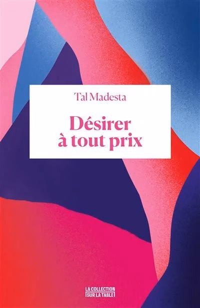 Désirer à tout prix