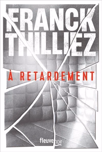 A retardement