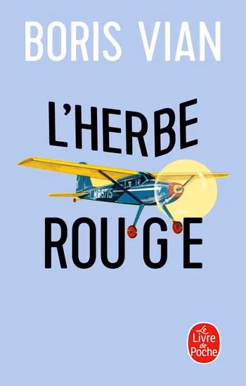 L'herbe rouge