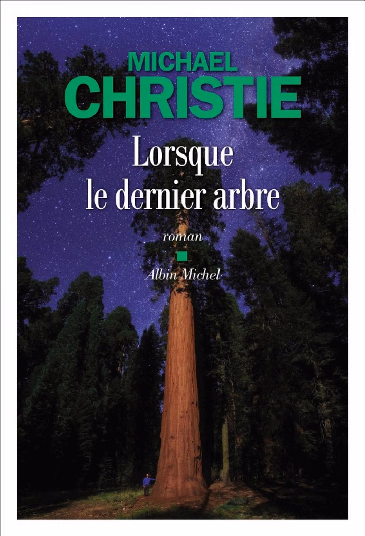 Lorsque le dernier arbre