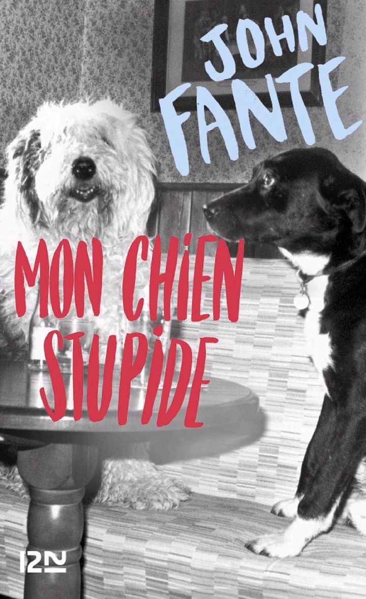 Mon chien stupide