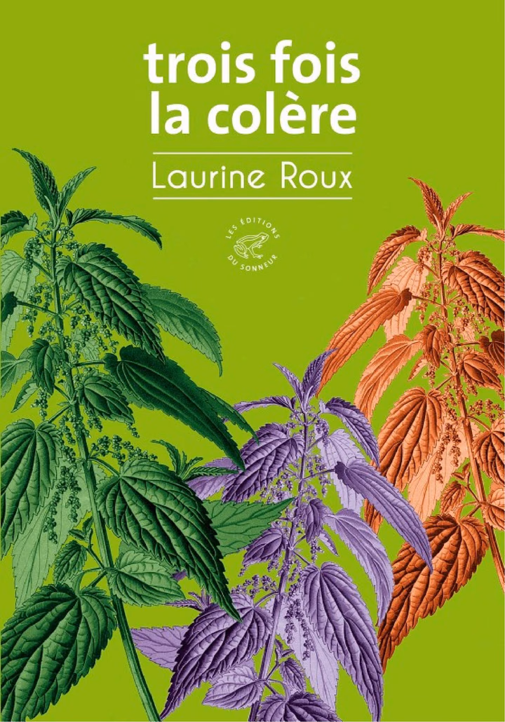 Trois fois la colère