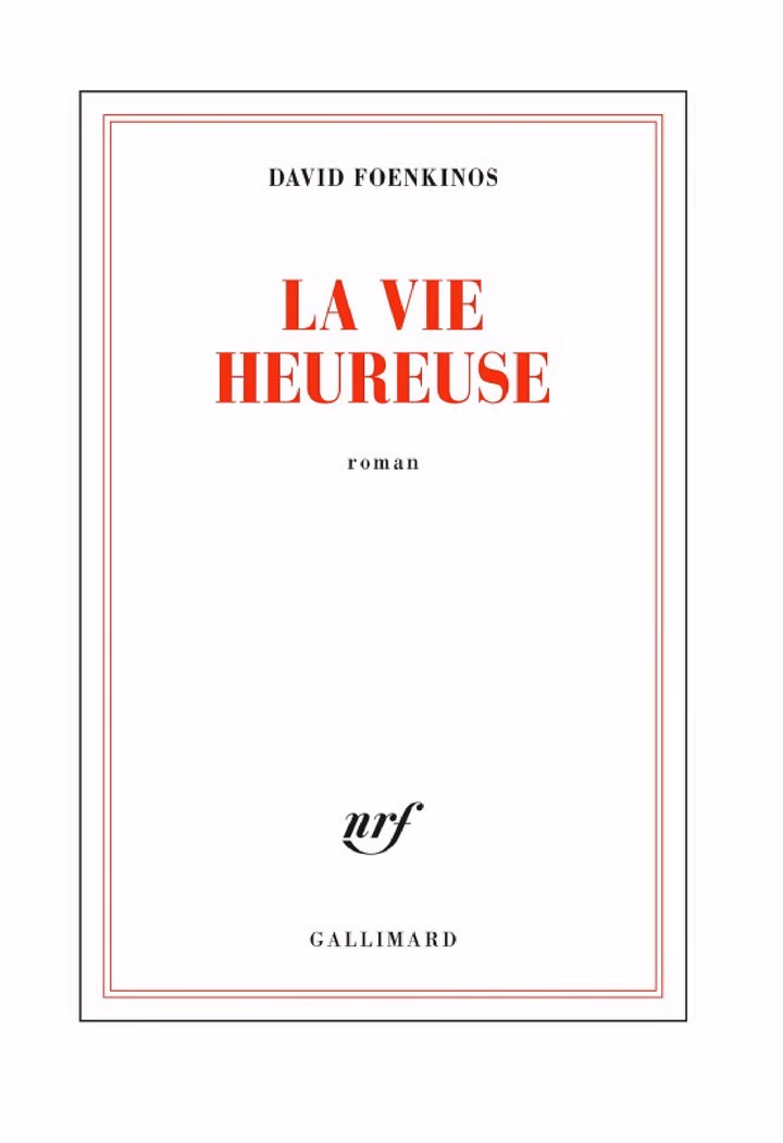 La vie heureuse