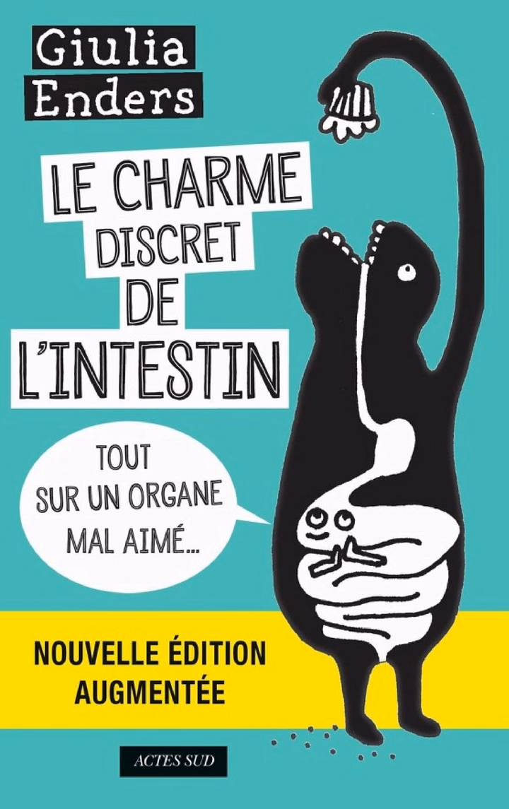 Le Charme discret de l'intestin