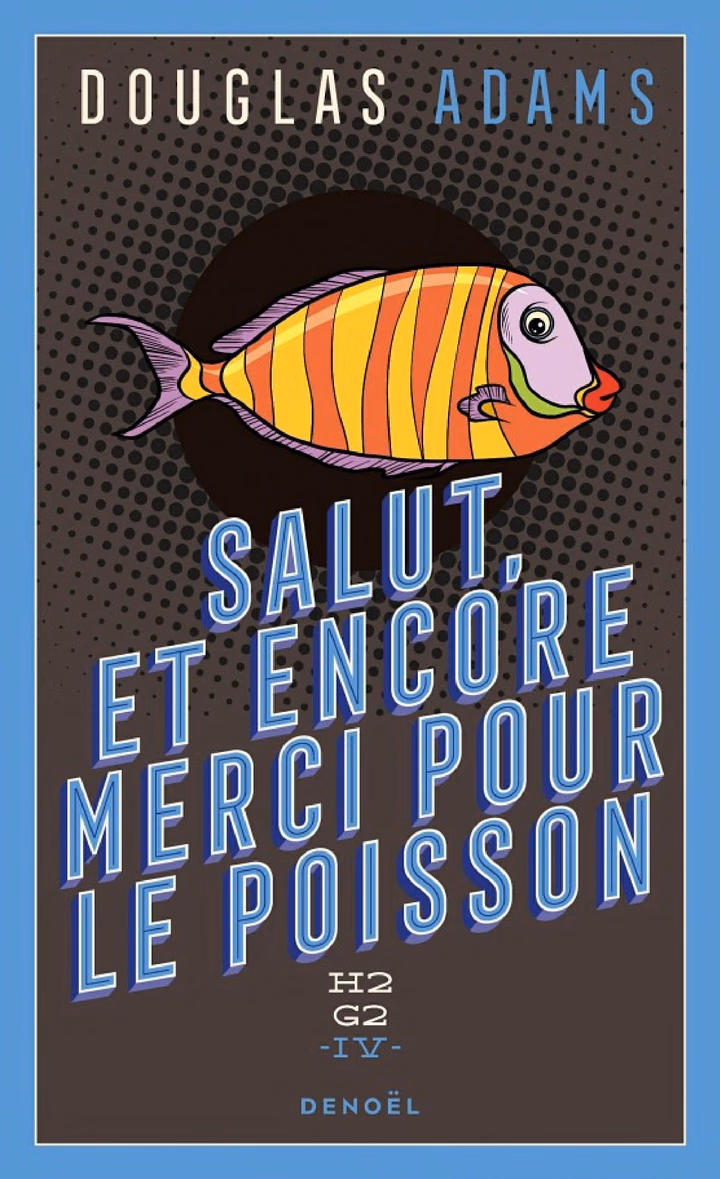 Salut, et encore merci pour le poisson