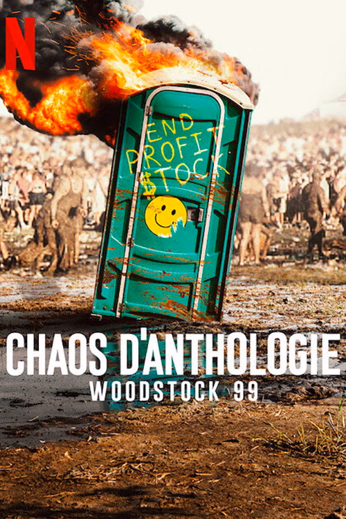 Chaos d'anthologie : Woodstock 99