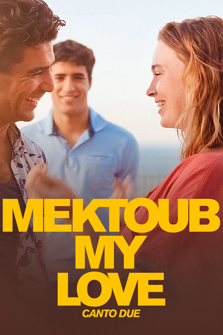 Mektoub, My Love: Canto Due