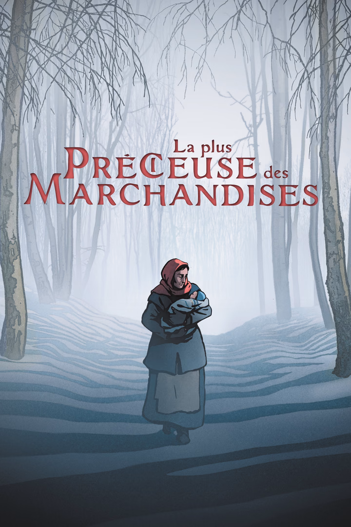 La Plus Précieuse des marchandises